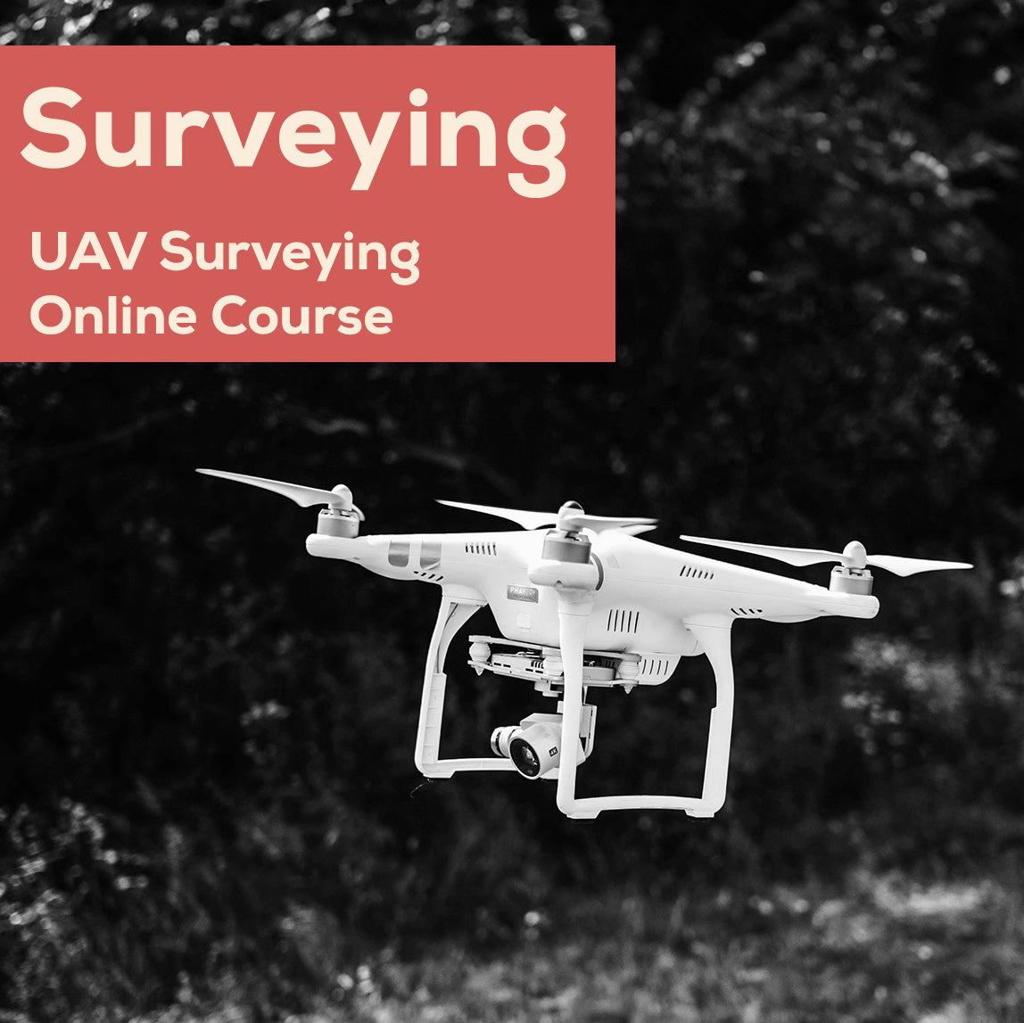 Drone with camera equipment on a blurred natural background, featuring text about a UAV surveying online course.